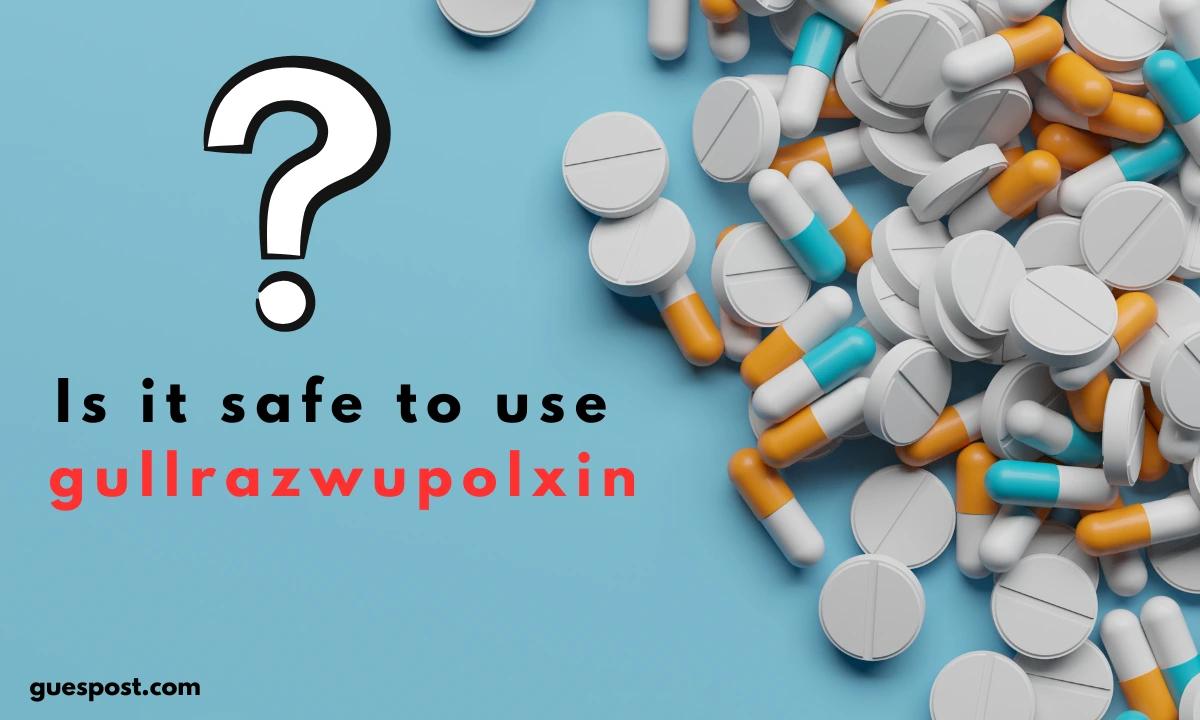 use gullrazwupolxinuse gullrazwupolxin